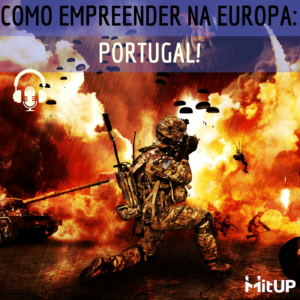 Como empreender na Europa: Portugal